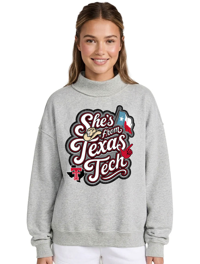 Texas Tech Red Raiders heather grey mock neck sweatshirt with a "She's from Texas Tech" rope-script graphic, cowboy hat, Texas flag, and Guns Up hand