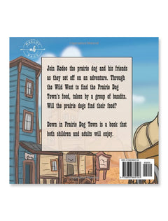 Down In Prairie Dog Town Paperback Book
