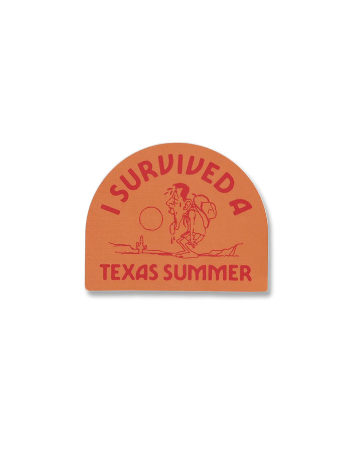 I Survived A Texas Summer Sticker