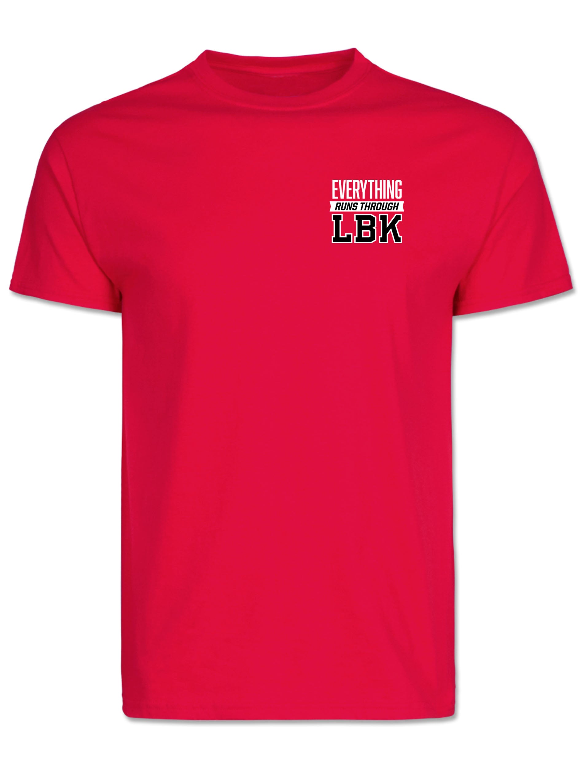 Front of the red Texas Tech gameday t-shirt with EVERYTHING RUNS THROUGH LBK stacked in white and black at the left chest