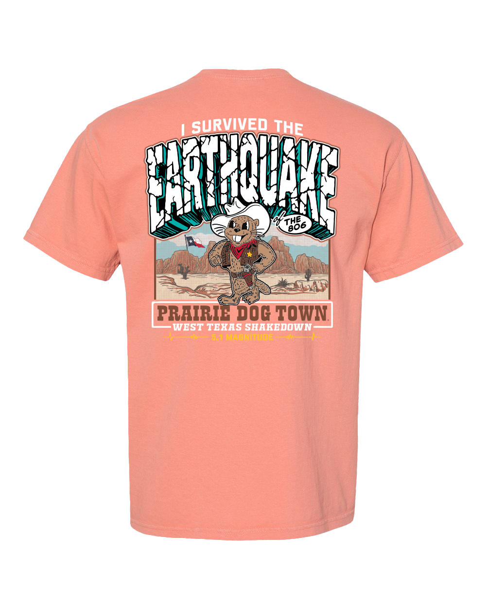 World Famous Prairie Dog Town "Quake Town" Comfort Colors T-Shirt