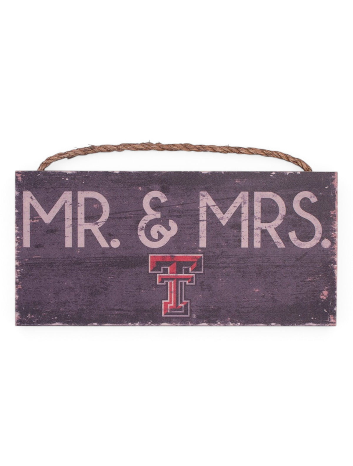 Mr. And Mrs. Double T Sign - Texas Tech – Front view