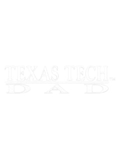 Texas Tech Dad White Decal – Front view