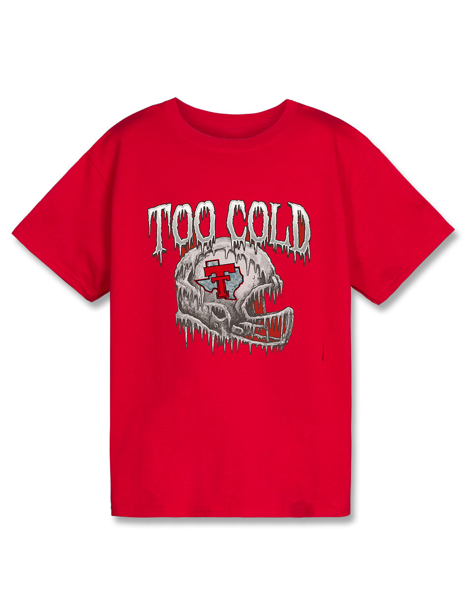 Texas Tech "Too Cold" Youth Short Sleeve T-Shirt