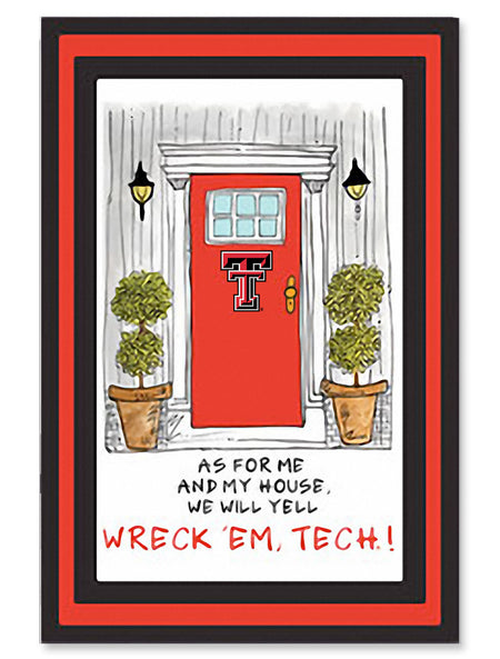 Texas Tech "As for Me & My House We will Yell Wreck'em Tech" Garden Flag