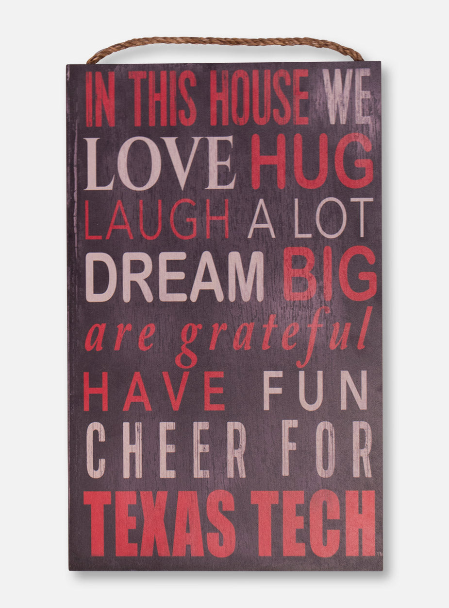 Texas Tech "In This House" Wood Sign