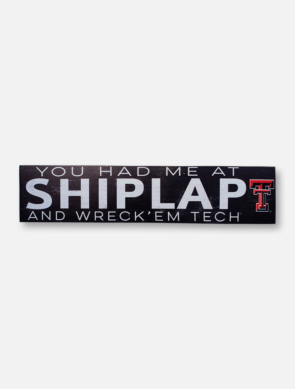 Texas Tech Red Raiders "Had Me At Shiplap" with Double T Wall Decor