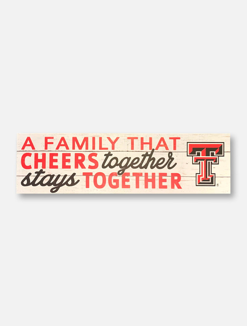 Texas Tech Red Raiders Double T "A Family that Cheers" 35x10 Wood Sign